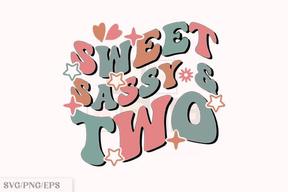A Birthday Design for Brands: Sweet Sassy and Two Graphics