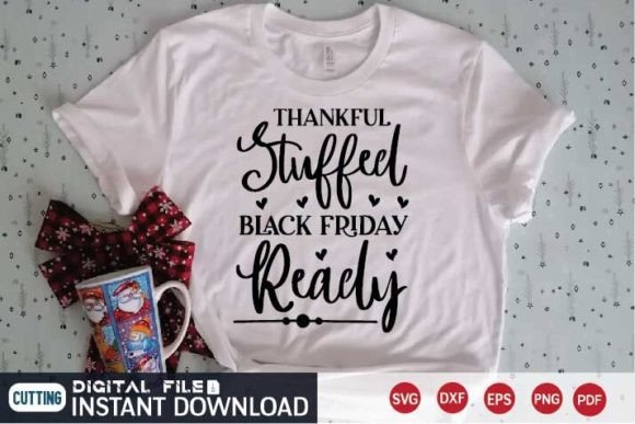 Thankful Stuffed Black Friday Ready SVG: An Embroidery Designer’s Review