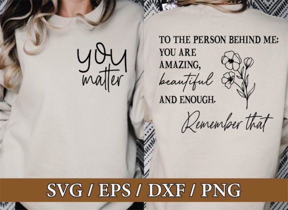 You Matter: A Versatile Design for T-Shirts & Craft Graphics